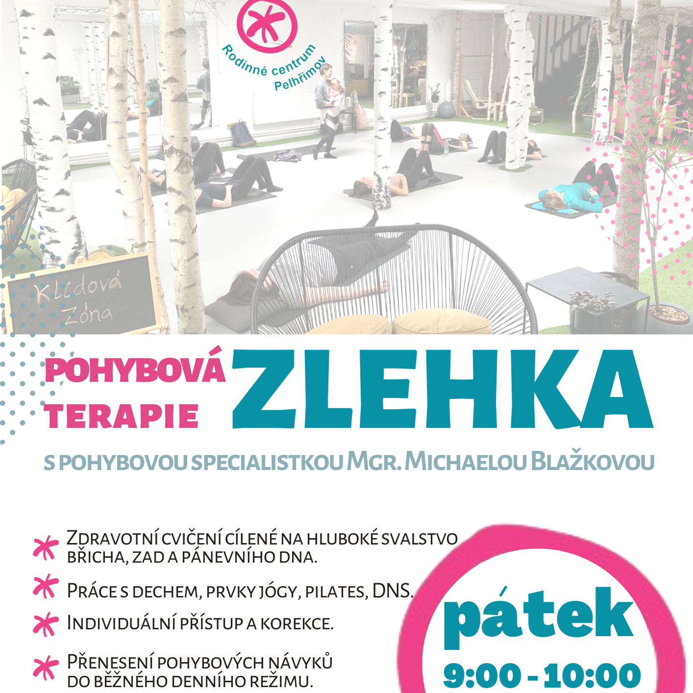 Zlehka - pohybová terapie s Míšou Blažkovou