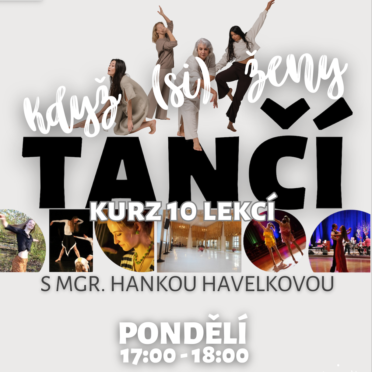 Když (si) ŽENY TANČÍ