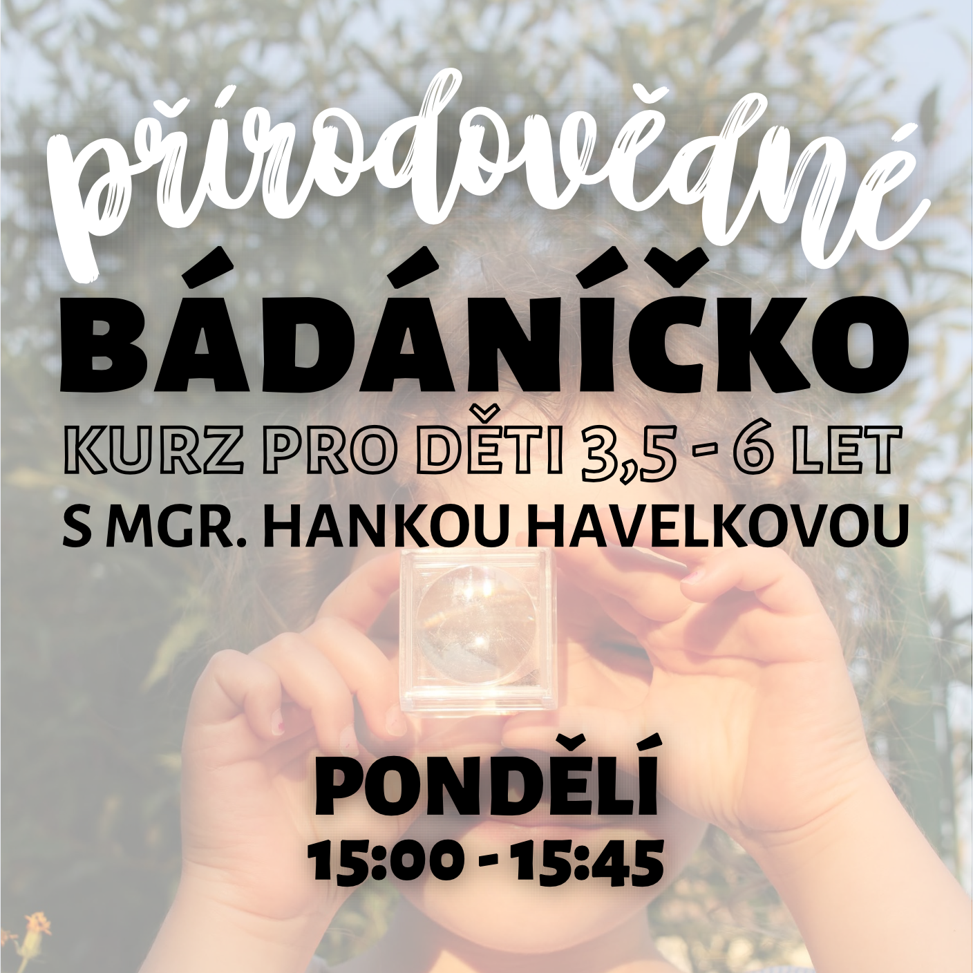 Přírodovědné BÁDÁNÍČKO