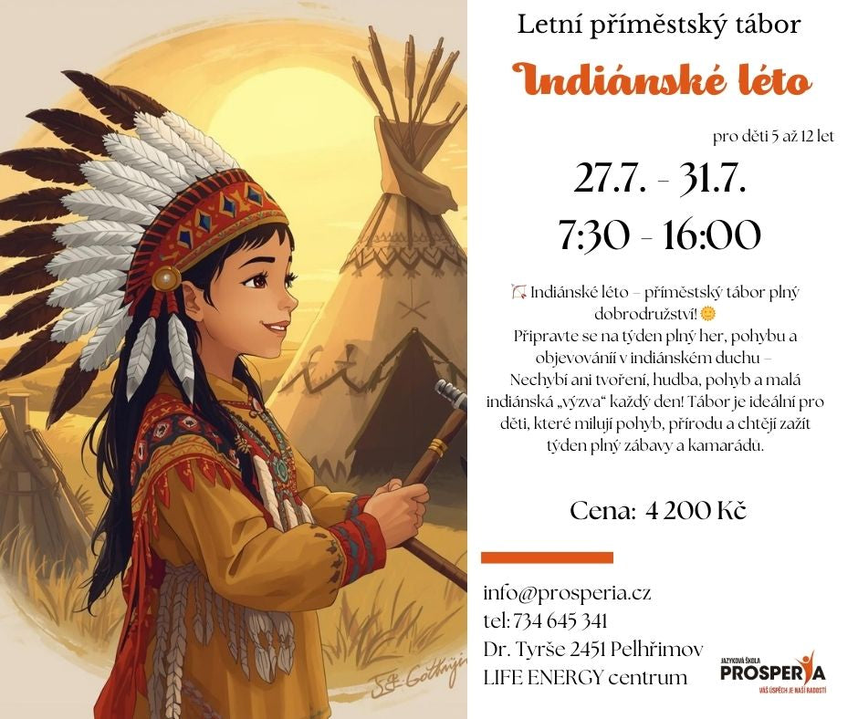 INDIÁNSKÉ LÉTO - letní příměstský tábor