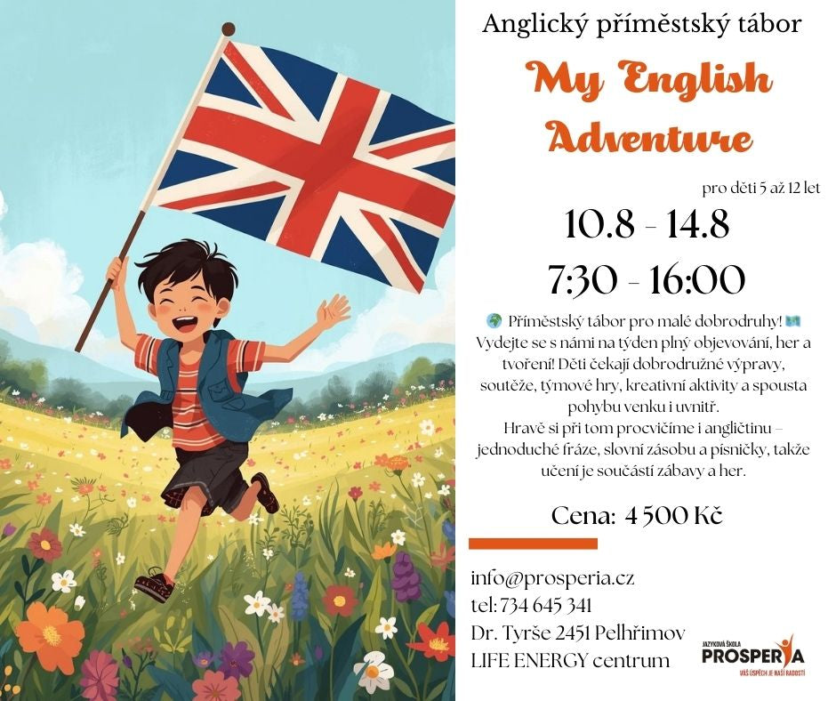MY ENGLISH ADVENTURE - anglický příměstský tábor