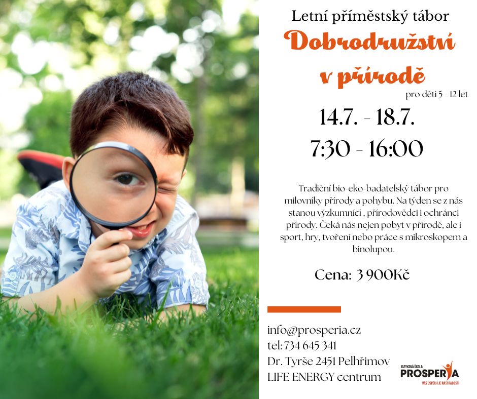 DOBRODRUŽSTVÍ V PŘÍRODĚ - letní příměstský tábor