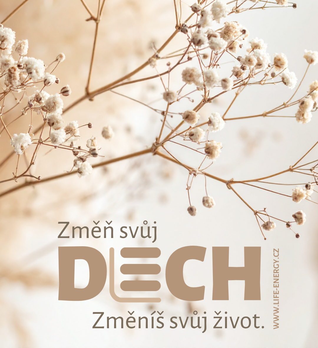 Změň svůj dech. Změníš svůj život.