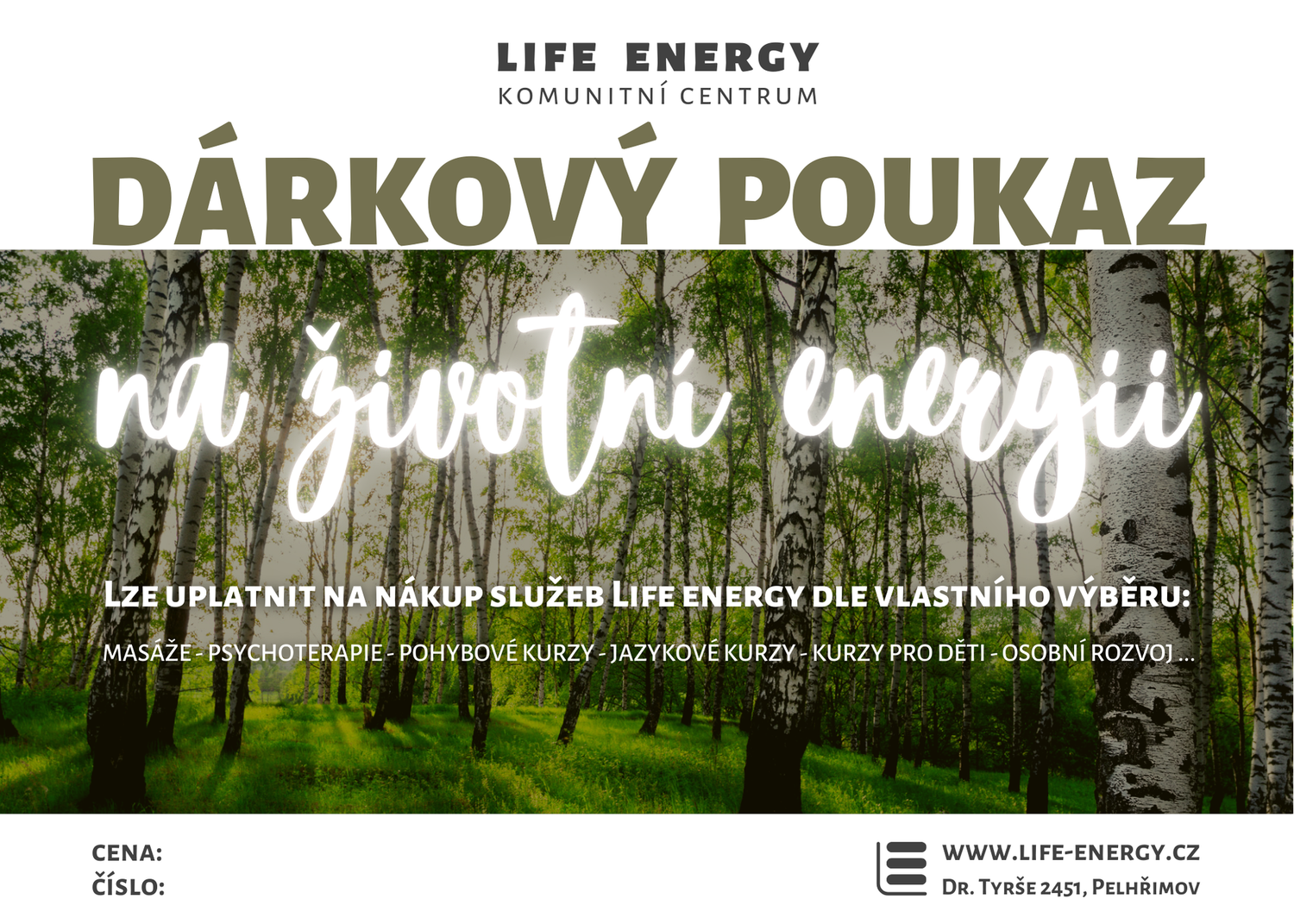 Dárkový poukaz LIFE ENERGY (permanentka)