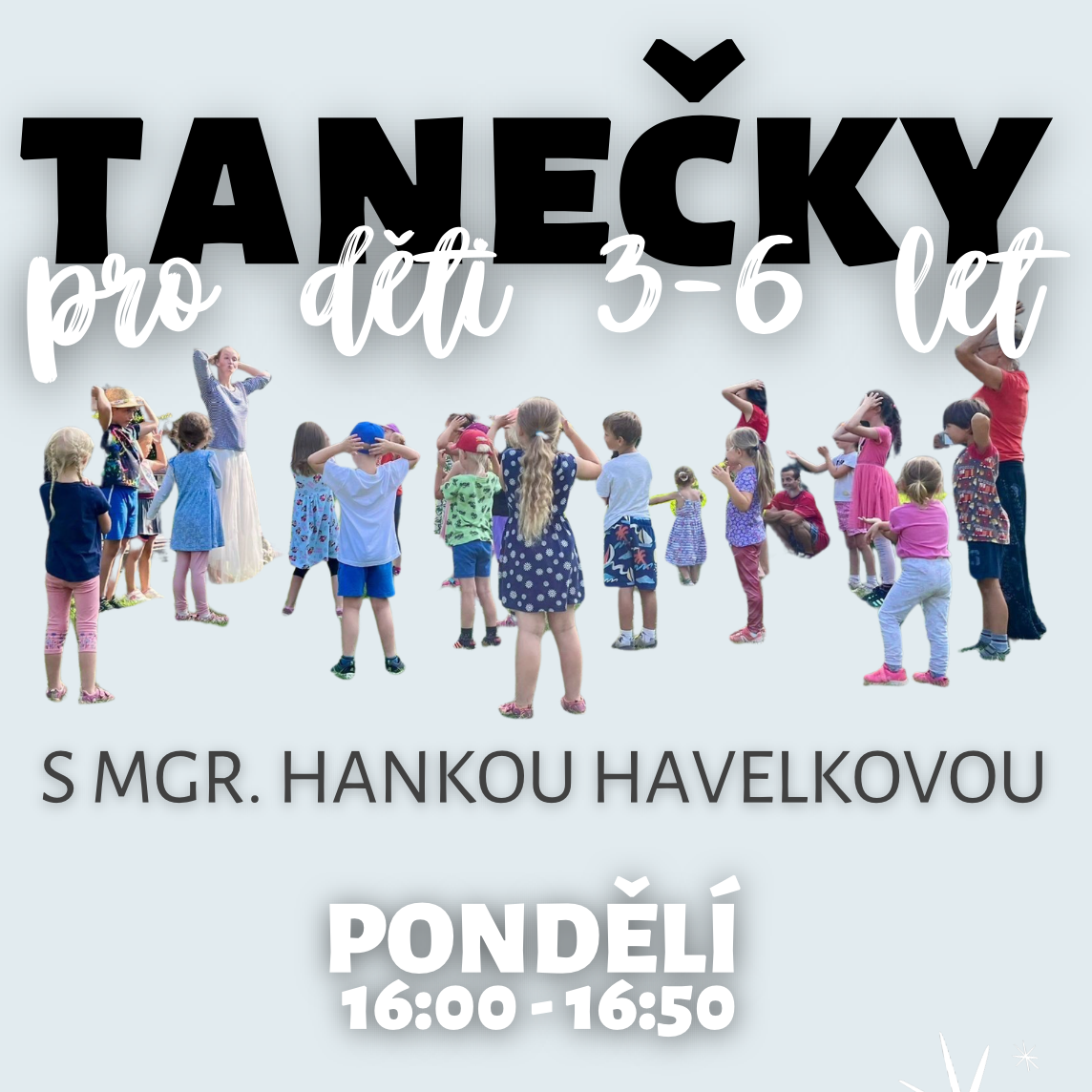 Tanečky pro děti 3 - 6 let