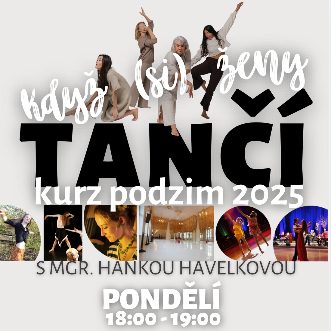 Když (si) ŽENY TANČÍ