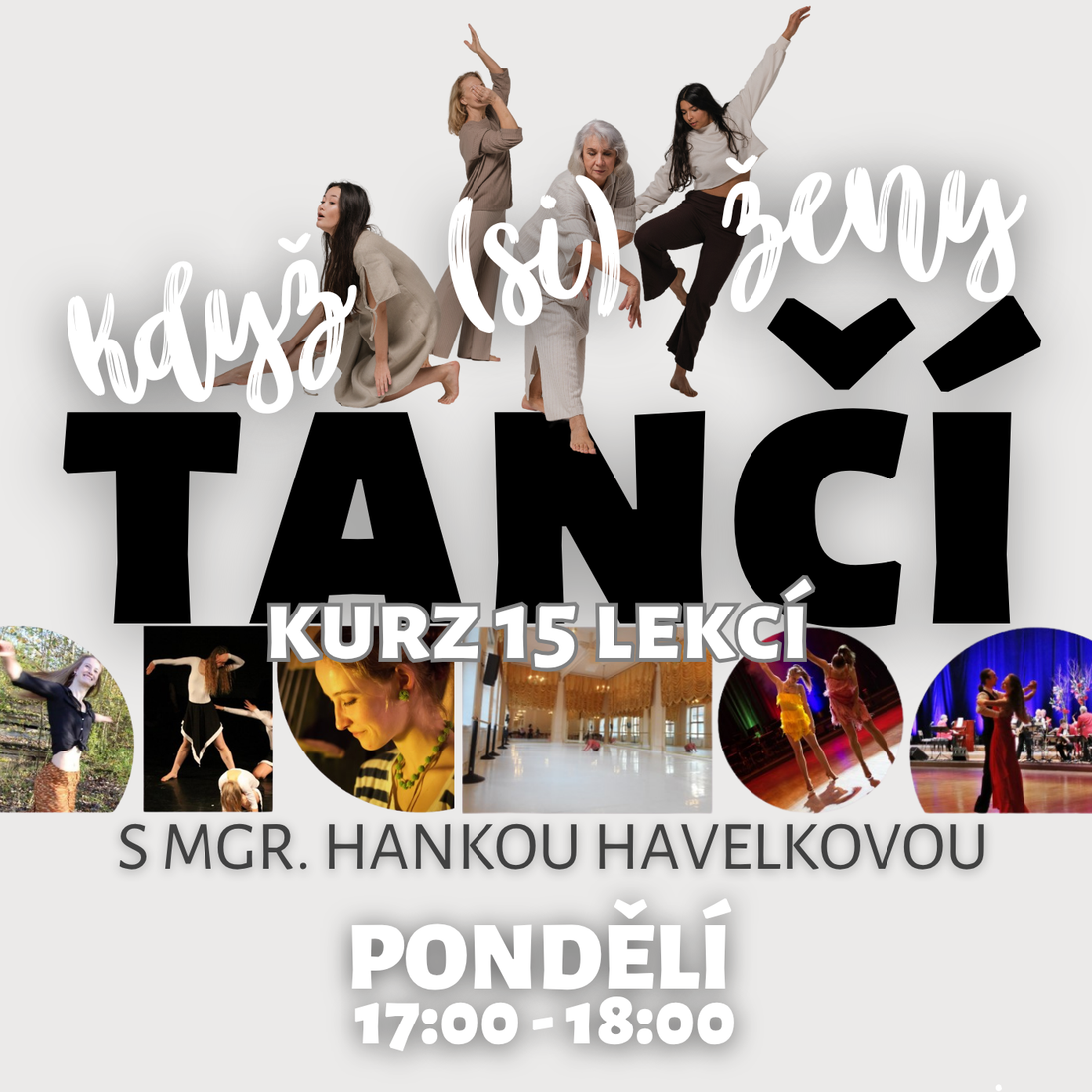 Když (si) ŽENY TANČÍ