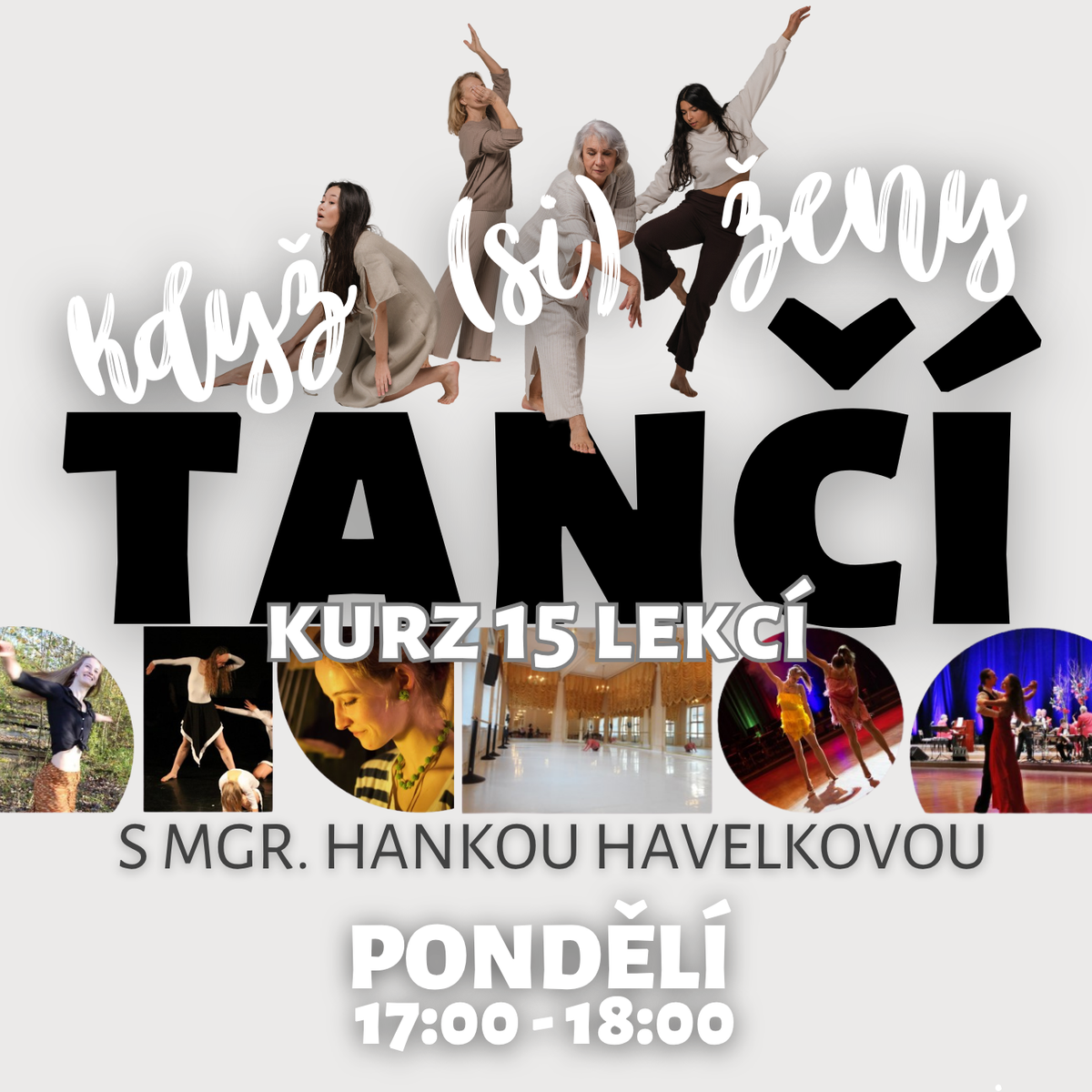 Když (si) ŽENY TANČÍ